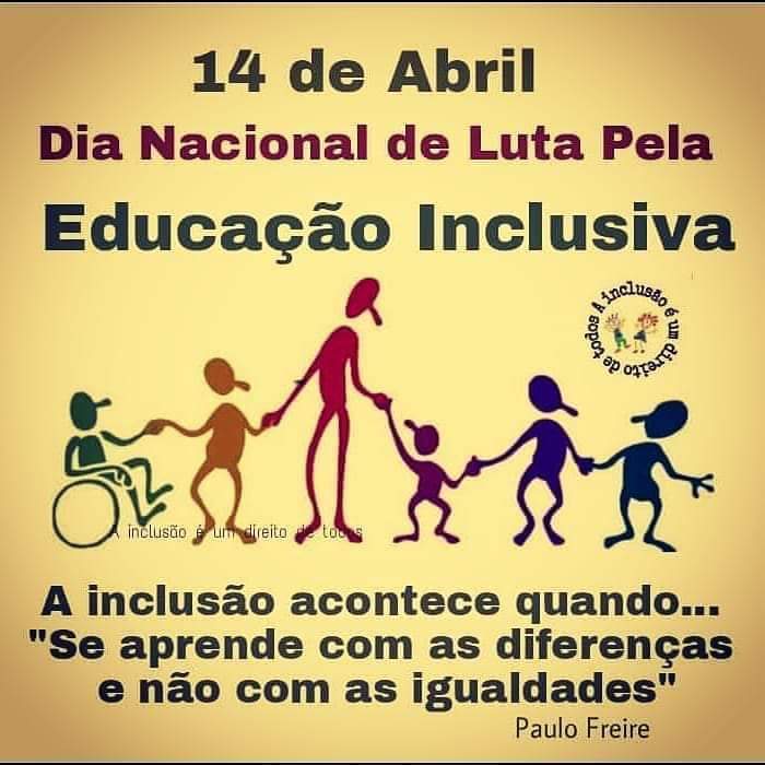 Foto Principal: 14 de Abril - Dia nacional de luta pela Educação Inclusiva